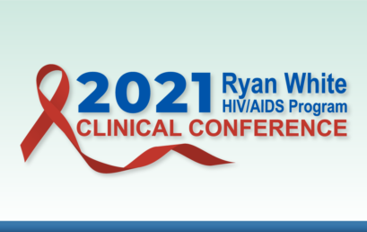 The 2021 RWHAP CLINICAL CONFERENCE Will Be Fully Virtual